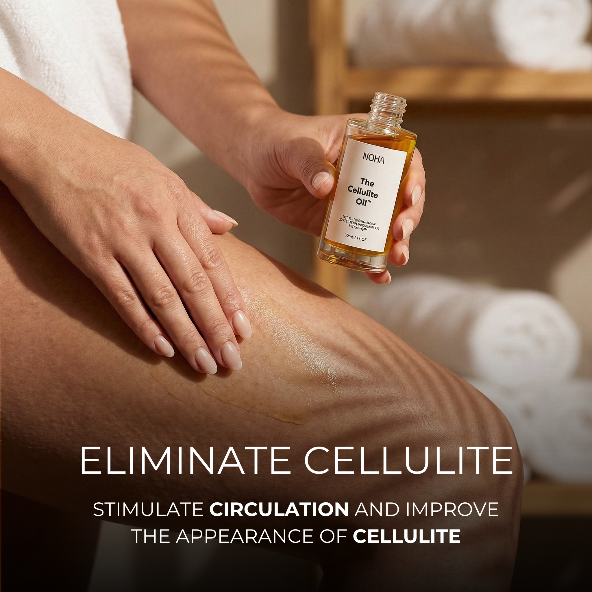 The Cellulite Oil